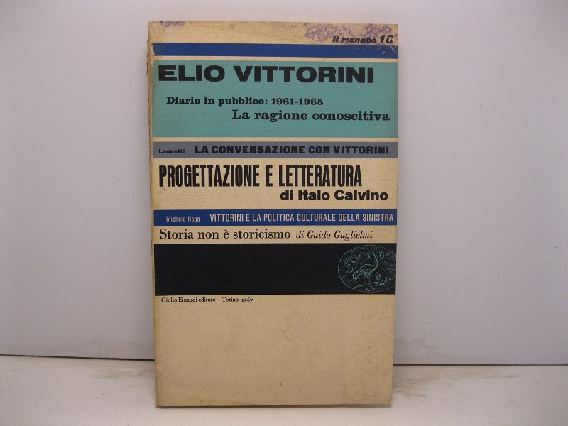 Il menabò di letteratura fondato da Elio Vittorini a cura di Italo Calvino n. 10